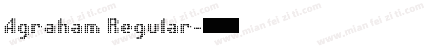 Agraham Regular字体转换